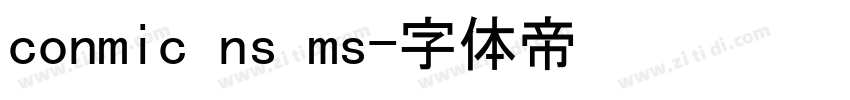 conmic ns ms字体转换